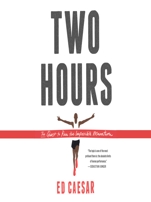 Title details for Two Hours by Ed Caesar - Wait list
